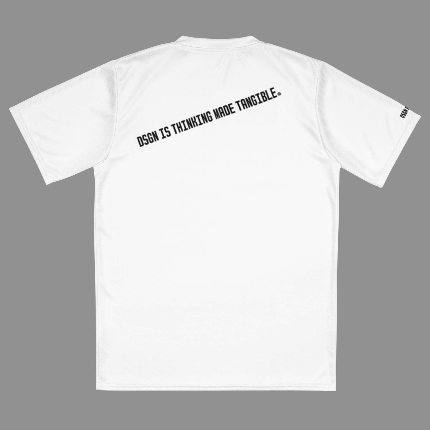 A white sports jersey with "Design is thinking made tangible" printed on the back of the jersey.